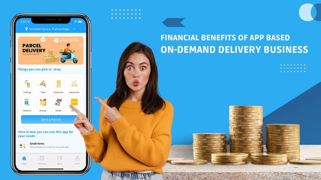 Financial Benefits of App Based On-demand Delivery Business (4)