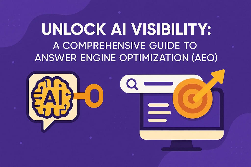 Guide to Answer Engine Optimization (AEO)